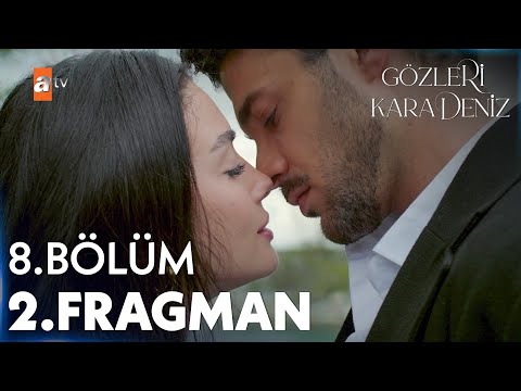 Gözleri Karadeniz 8. Bölüm 2. Fragman