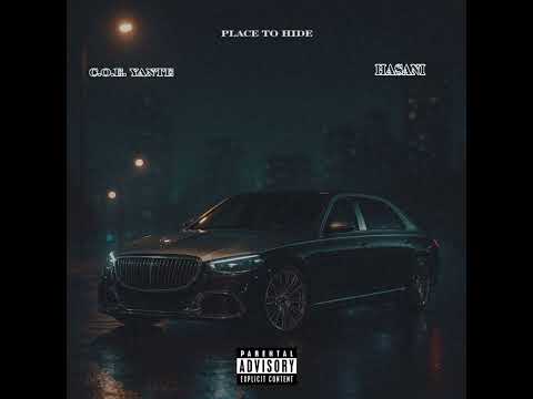 C.O.E. Yante - Place To Hide (feat. Hasani) [OFFICIAL AUDIO]