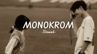 Download lagu Monokrom - TULUS [Slowed Vers] Lirik mp3