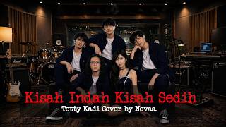 Download lagu Kisah Indah Kisah Sedih - Tetty Kadi - Cover by Novaa. mp3