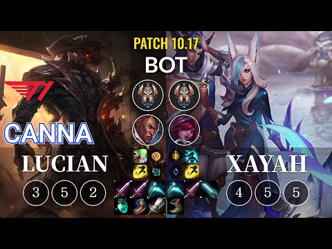 T1 Canna Lucian vs Xayah Bot - KR Patch 10.17
