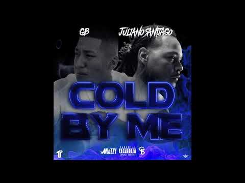 GB feat. Juliano Santiago- Cold by me (Prod. By MerkOnDaBeat)