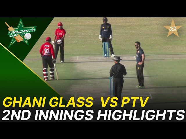 2nd innings Highlights | Ghani Glass  vs PTV  – President’s Cup Grade-I 2025-26 | PCB