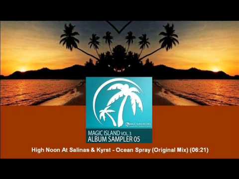 High Noon At Salinas & Kyrst - Ocean Spray (Original Mix) [MAGIC049.02]
