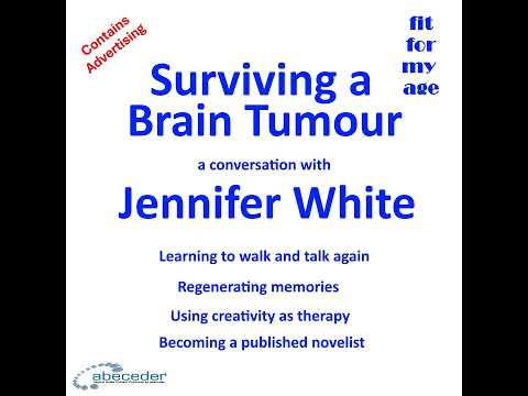 Surviving a Brain Tumour - a conversation with Jennifer White — video