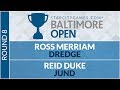 SCGBALT - Round 8 - Ross Merriam vs Reid Duke