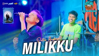 Download lagu MILIKKU - Putra Angkasa Ft Faris kendang ( KEISHA PRO WALIK AJANG ) #part2 2025 mp3