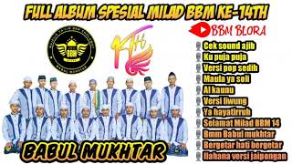 Download lagu Sholawat Terbaru MILAD 14 BABUL MUKHTAR... mp3