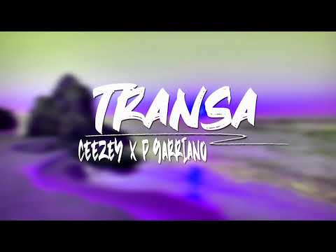 Ceezey - TRANSA (feat. P Garriano) [Official Visualizer]