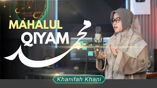 Download lagu Menyentuh Hati 😭 MAHALUL QIYAM - Khanifah Khani | SPESIAL MAULID NABI MUHAMMAD SAW (Subtitle) mp3 Download lagu Menyentuh Hati 😭 MAHALUL QIYAM - Khanifah Khani | SPESIAL MAULID NABI MUHAMMAD SAW (Subtitle) mp3