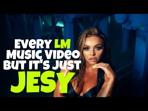 Every Little Mix Music Video But It's Just Jesy [UPDATED - Sweet ...
