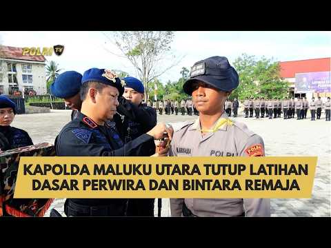 KAPOLDA MALUKU UTARA TUTUP LATIHAN DASAR PERWIRA DAN BINTARA REMAJA