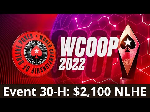 WCOOP 2022 #30-H $2K Lena900 | pads1161 | Kovalski1 - Final Table Replay