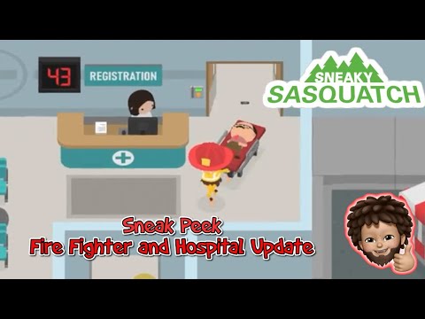 Sneaky Sasquatch - Sneak Peek | Fire Fighter and Hospital Update
