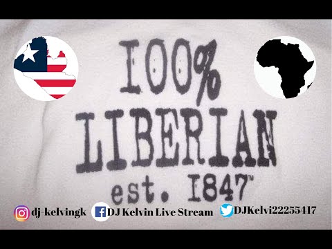 Liberia Music Chill Mix | DJKelvinOnTheMix