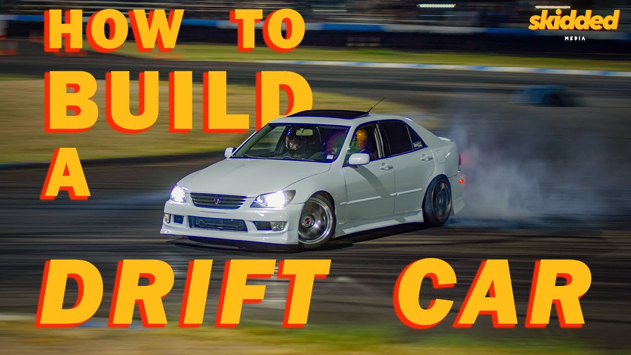 How To Build A Drift Car