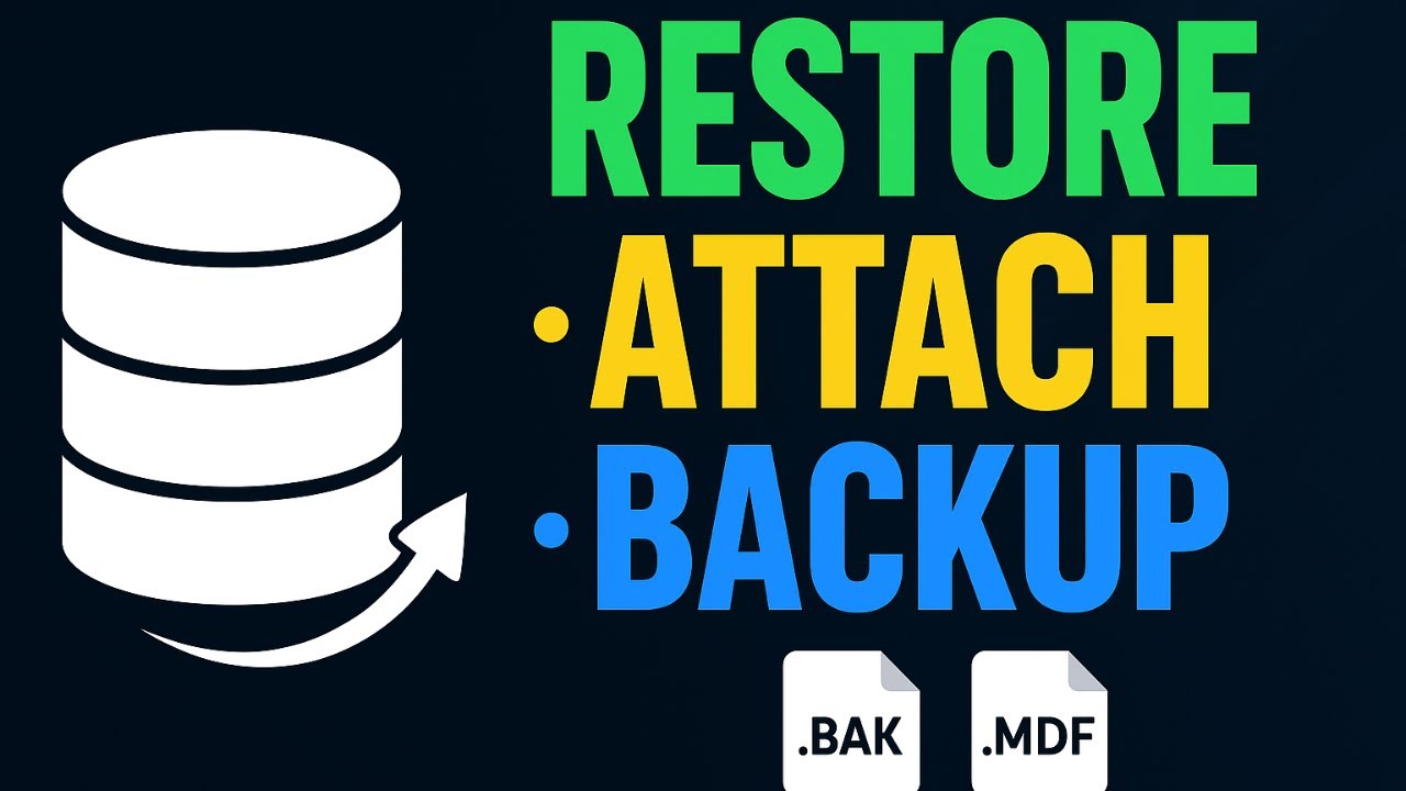 How to Restore, Attach & Backup MS SQL Database