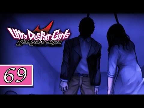 "Despair Settles In..." - Danganronpa: Ultra Despair Girls - BLIND Playthrough Pt.69