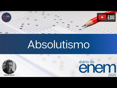 Diário do Enem 2020 - ep. 09: Absolutismo