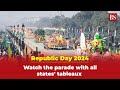 Republic Day 2024 Watch The Parade With All States Tableaux