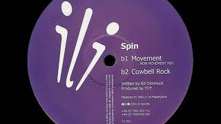 Spin - Movement (Non Movement Mix)