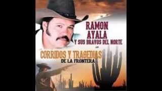 los  Bravos  del  norte  y  Ramon  ayala  juramos  amarnos
