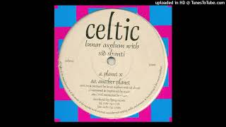 AA1. Lunar Asylum With Sid Shanti  - Another Planet