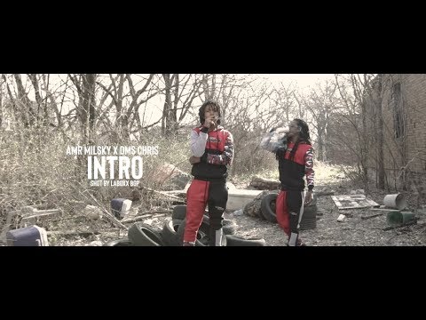 AMR Milsky x DMS Chris - Intro
