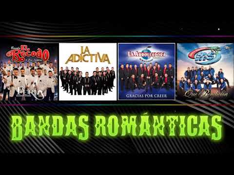 Banda MS,La Adictiva,La Arrolladora,Banda El Recodo EXITOS 2018 Mix 2018 Bandas Románticas