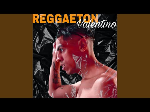 Valentino - Reggaeton