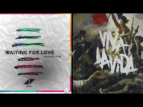 Waiting For Love x Viva La Vida (Noor Mix)