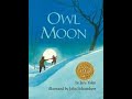 Owl Moon Read Aloud