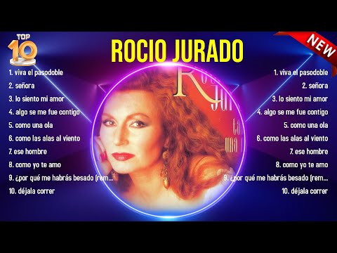 Greatest Hits Rocio Jurado álbum completo 2024 ~ Mejores artistas para escuchar 2024