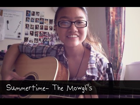 Summertime - The Mowglis