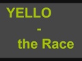 Yello - The Race