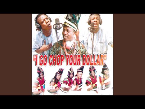 I Go Chop Your Dollar