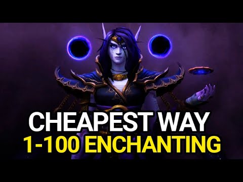 CHEAPEST WAY! Level Enchanting 1-100 | The War Within