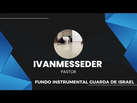 FUNDO INSTRUMENTAL GUARDA DE ISRAEL #salmos121 #fundomusical #fundoparaoração