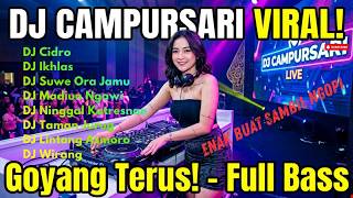 Download lagu DJ CAMPURSARI REMIX TERBARU 2026 – CIDRO VIRAL FULL BASS | DJ JAWA ENAK BUAT SANTAI & JOGET mp3