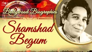 Shamshad Begum | Bollywood Biographies | Indian Playback Singer