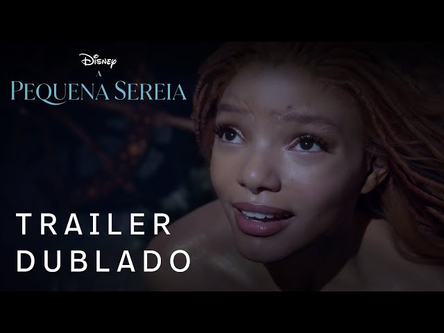 A Pequena Sereia | Trailer Oficial Dublado