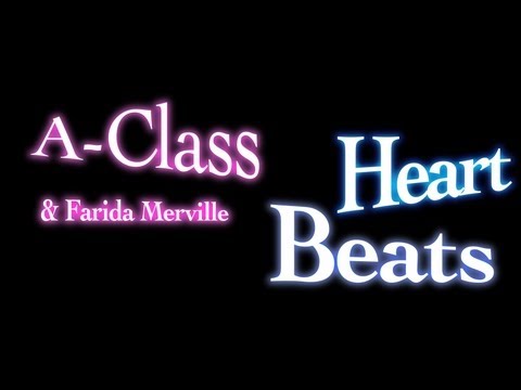 A-Class featuring Farida Merville   'Heartbeats'