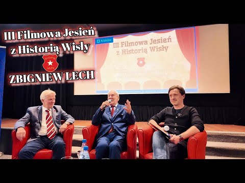 Filmowa Jesień z Historią Wisły: Zbigniew Lech "Zakochany w Wiśle"