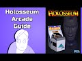 Holosseum Arcade Guide Longplay 1CC Dave Chen