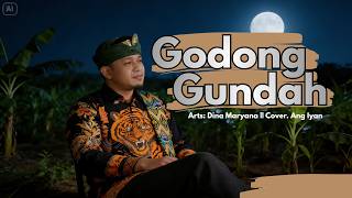 Download lagu COVER TARLing GODONG GUNDAH || ANG IYAN mp3