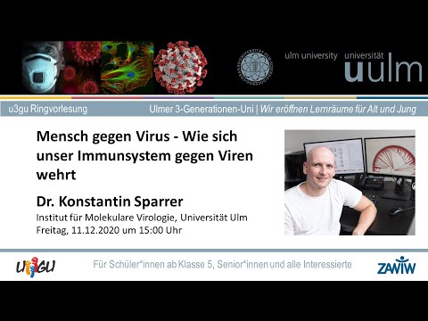 Mensch gegen Virus - Wie sich unser Immunsystem gegen Viren wehrt