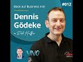 012 Dennis Gödeke Als Gast Bei Bock Auf Business