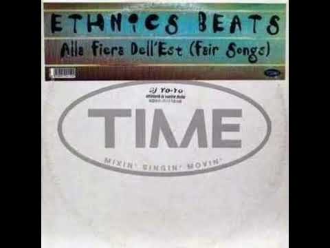 ETHNICS BEATS - ALLA FIERA DELL' EST   (M.U.T.E RMX) 2000