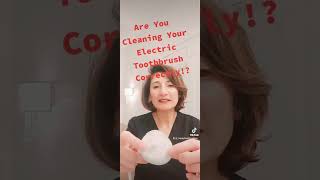 How to clean Electric Toothbrush Properly!?