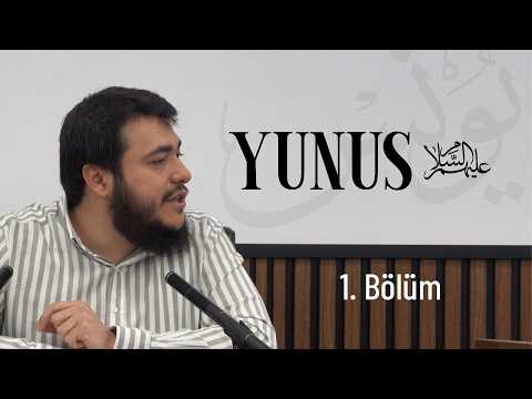 Yunus (as) - 1.Bölüm | Bilal Özbuğday